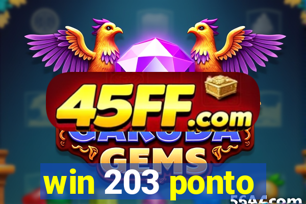 win 203 ponto